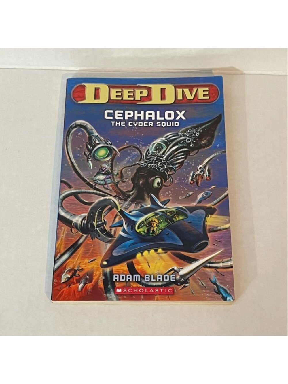 ♦️$3♦️ Cephalox the Cyber Squid Deep Dive Adam Blade kids book